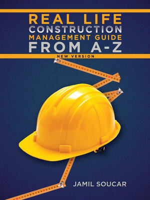 cover image of Real Life Construction Management Guide From A--Z